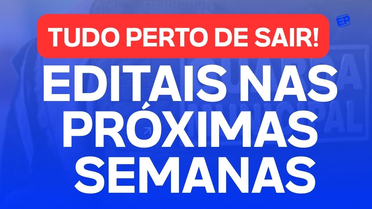 🔥SAIBA OS PRÓXIMOS EDITAIS GUARDAS MUNICIPAIS QUE SERÃO PUBLICADOS