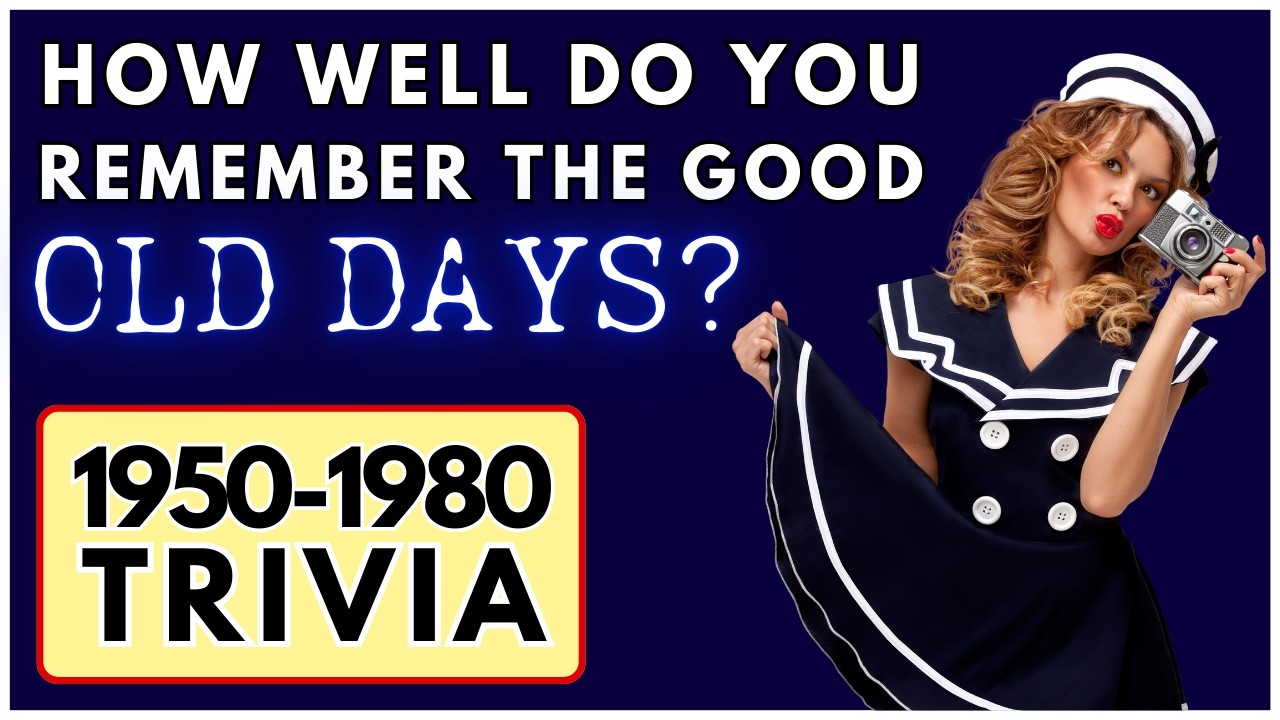 Test Your MEMORY With This 1950's to 1970's TRIVIA! - Can You Get At Least HALF OF THESE?