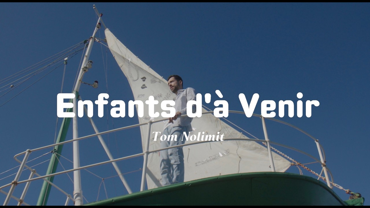 Enfants d'à Venir - Clip officiel