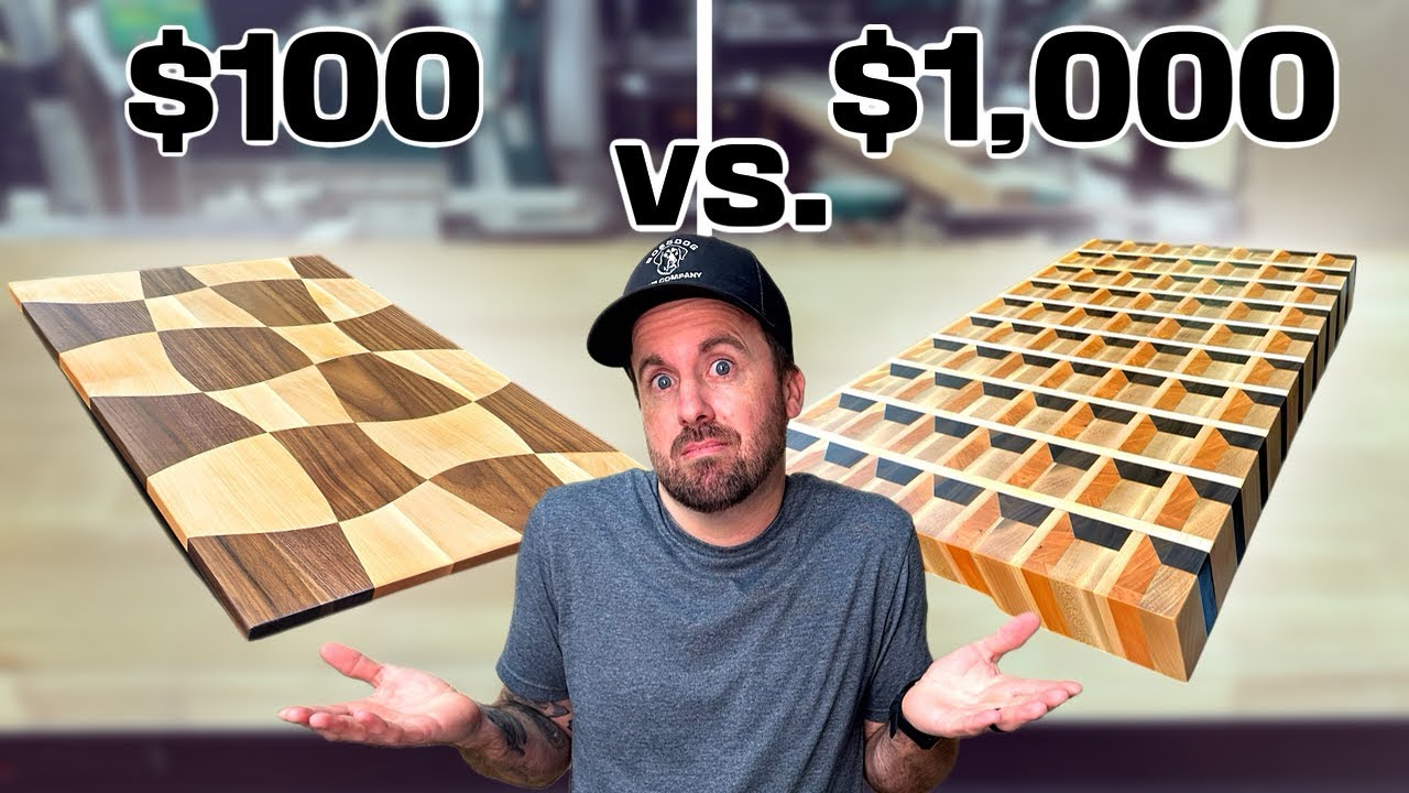 I Build 2 Cutting Boards - $100 vs. $1,000