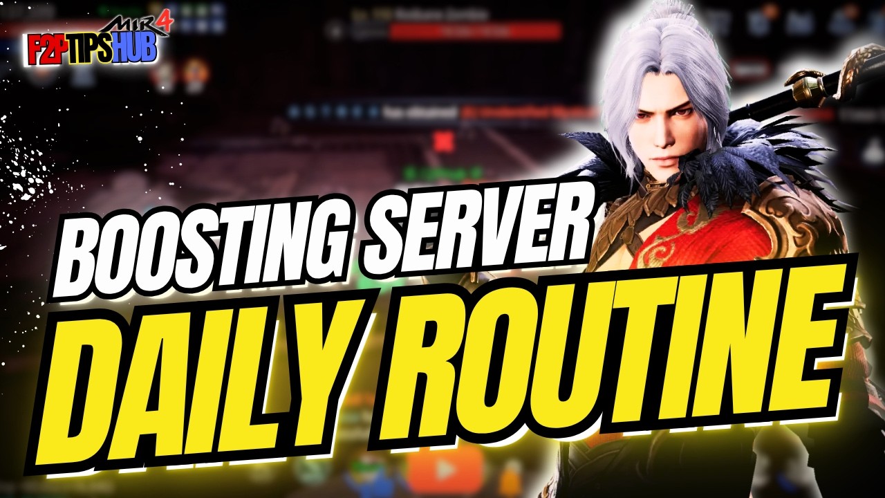 MIR4 F2P Daily Routine &ndash; Boosting Server Fast Leveling
