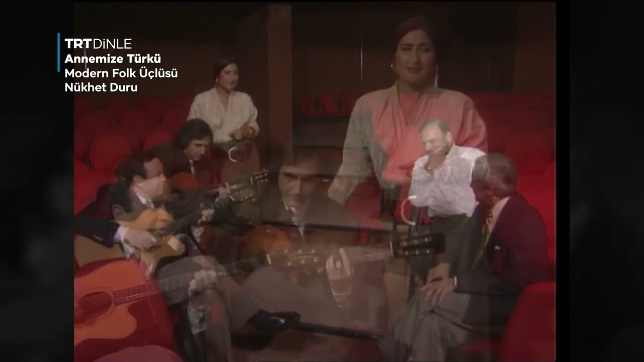 Modern Folk Üçlüsü, Nükhet Duru - Annemize Türkü