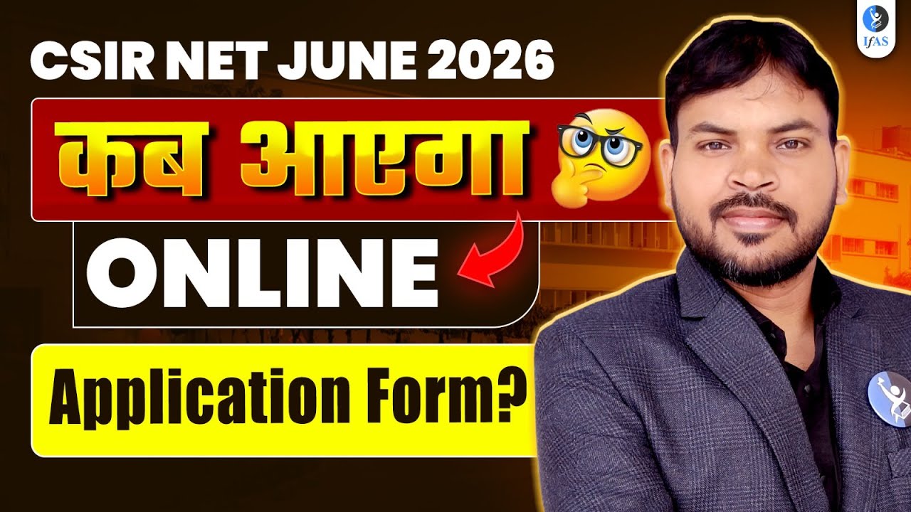 CSIR  NET JUNE 2026 ONLINE APPLICATION FORM KB AAYEGA