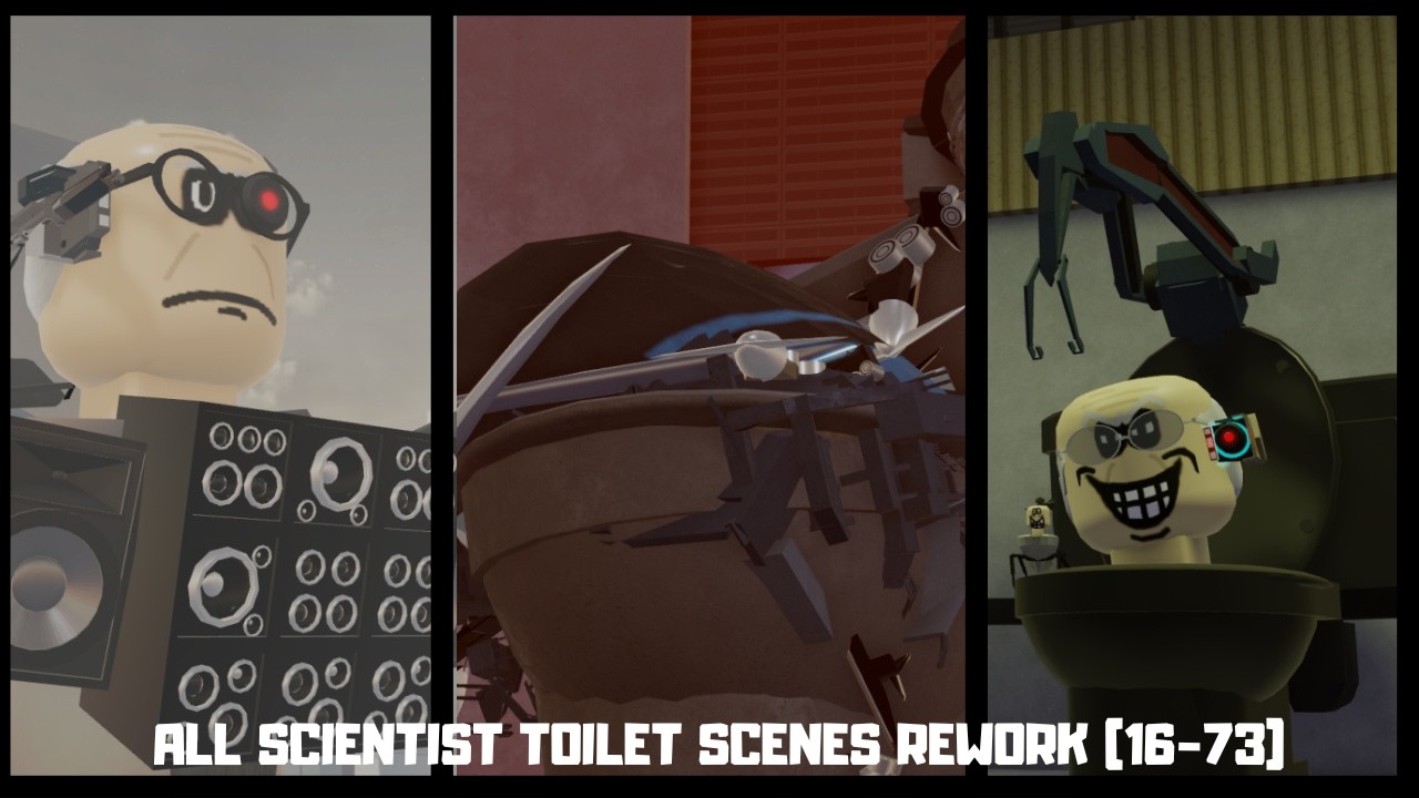 ALL SCIENTIST TOILET SCENES REWORK (16-73)