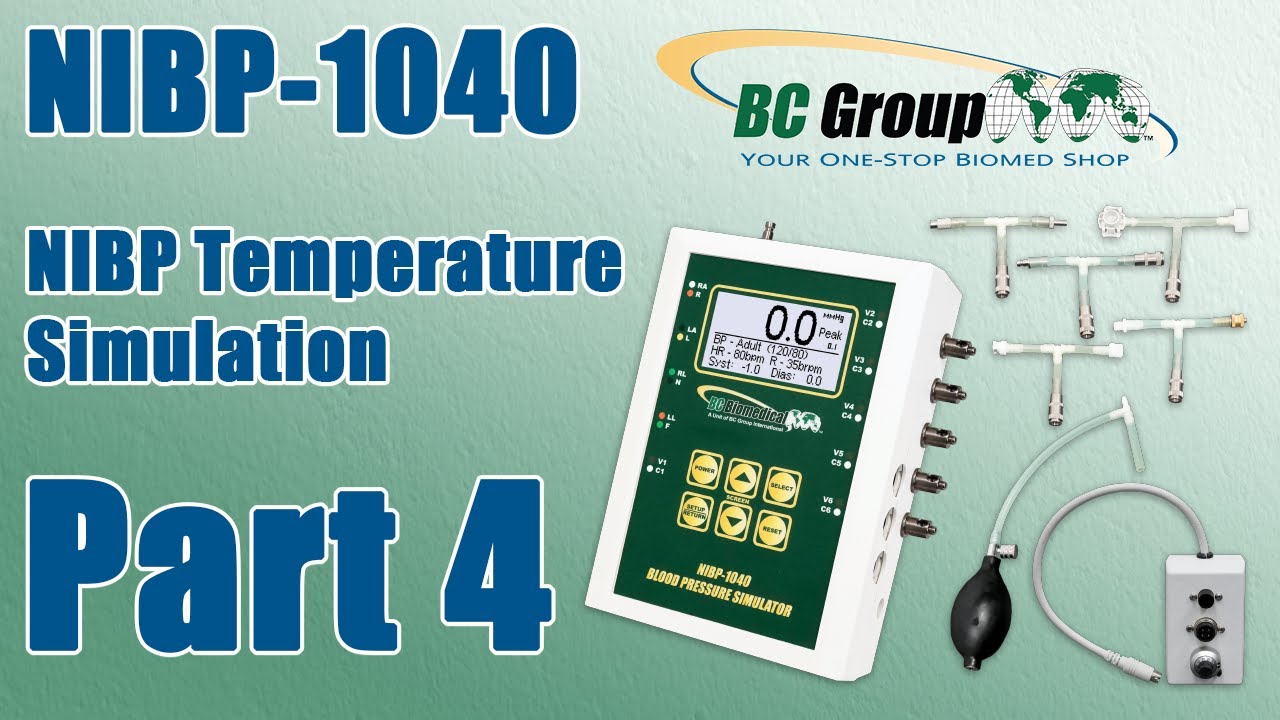 NIBP-1040 - Part 4 of 7: NIBP Temperature Simulation
