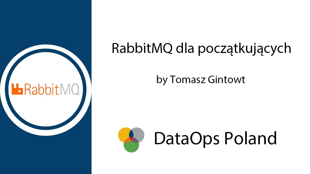 DataOps Poland #38 RabbitMQ dla początkujących