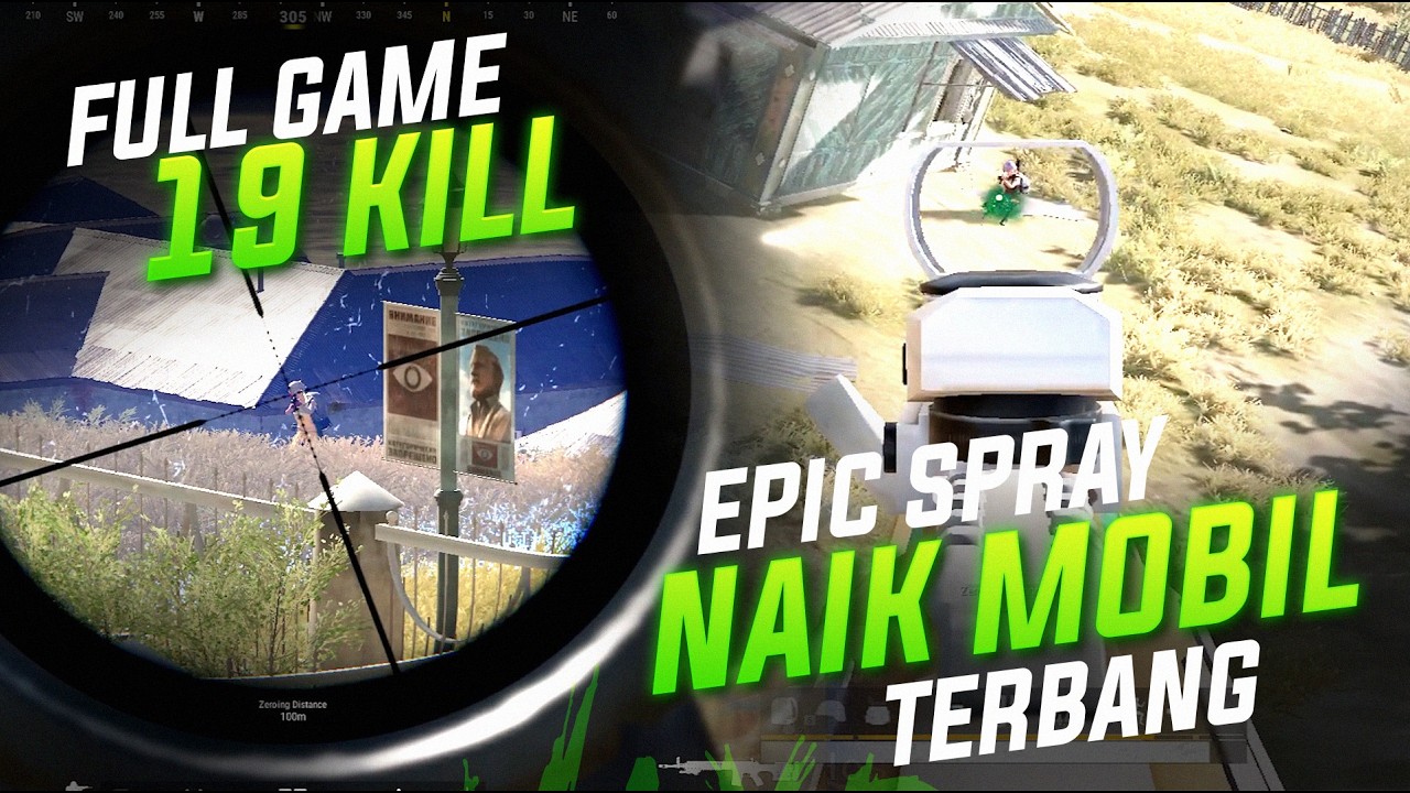 SPRAY SAMBIL NAIK MOBIL TERBANG !! EZ CHICKEN DINNER FULL GAME 19 KILL !!