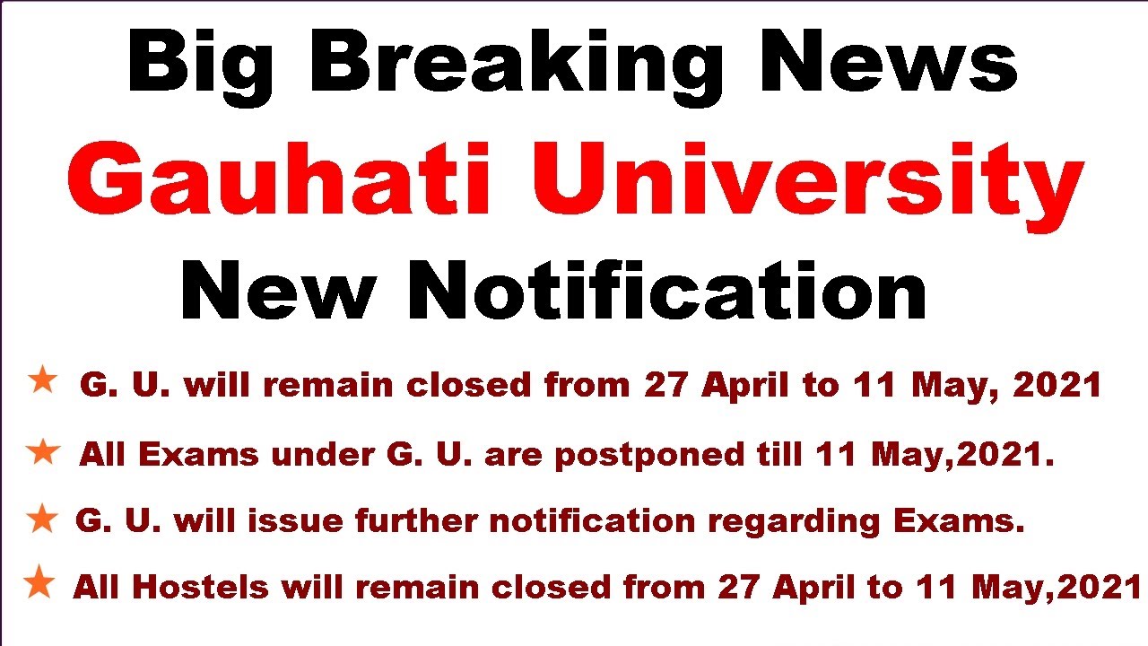 G. U. Notification // G. U. New Notification // Gauhati University Notification // G .U. News