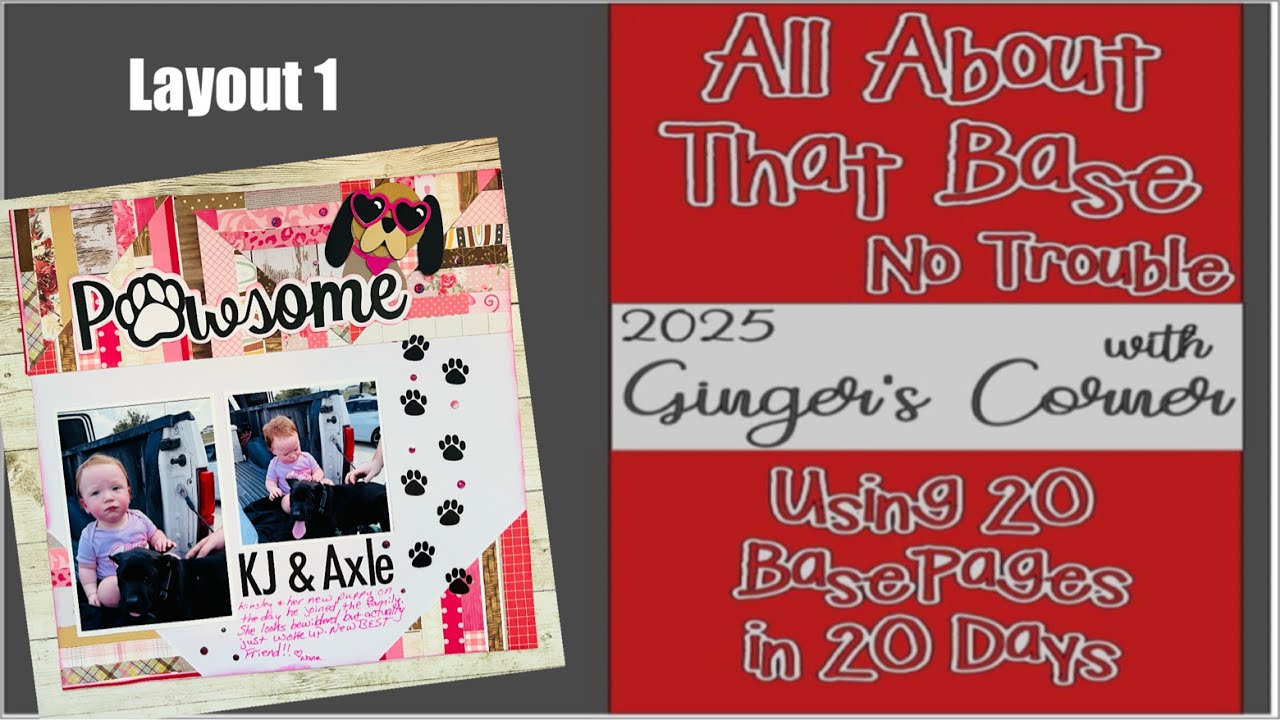 Using Base Pages | Layout 1 | #scrapbookingideas #basepages #scrapbookinglayout