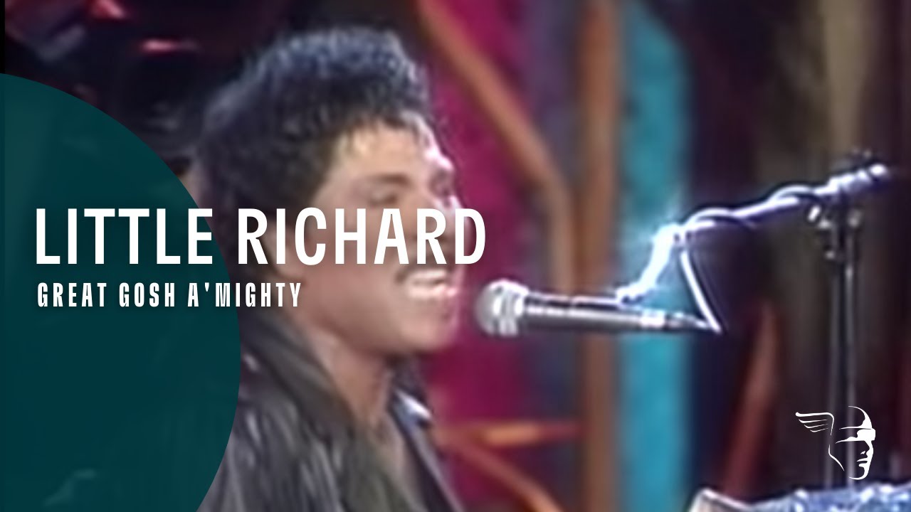 Little Richard - Great Gosh A'mighty (From 