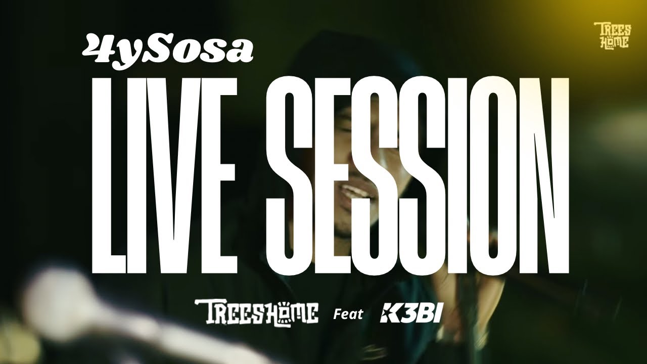LIVE SESSION TRESSHOME FT K3BI - 4 MY SOSA