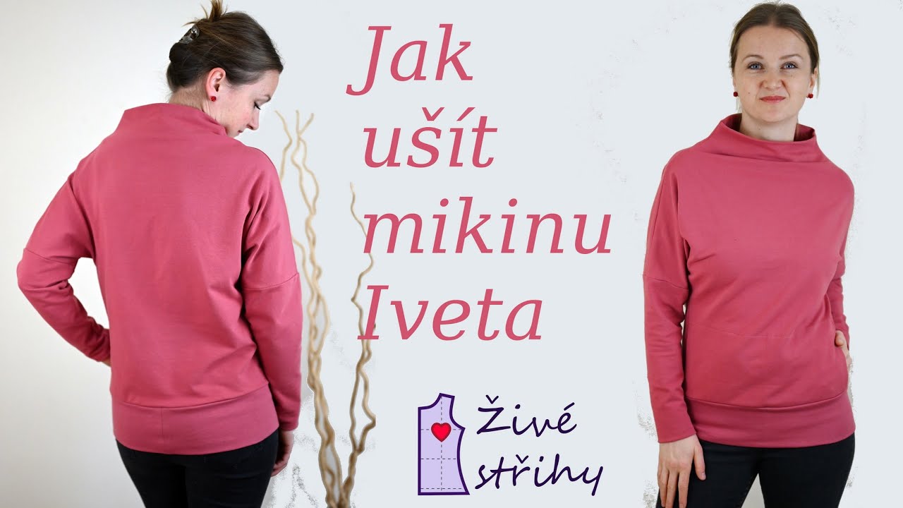 Jak ušít mikinu Iveta