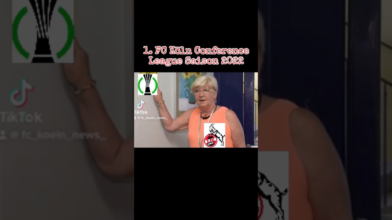 1. FC Köln Conference League Saison 2022 