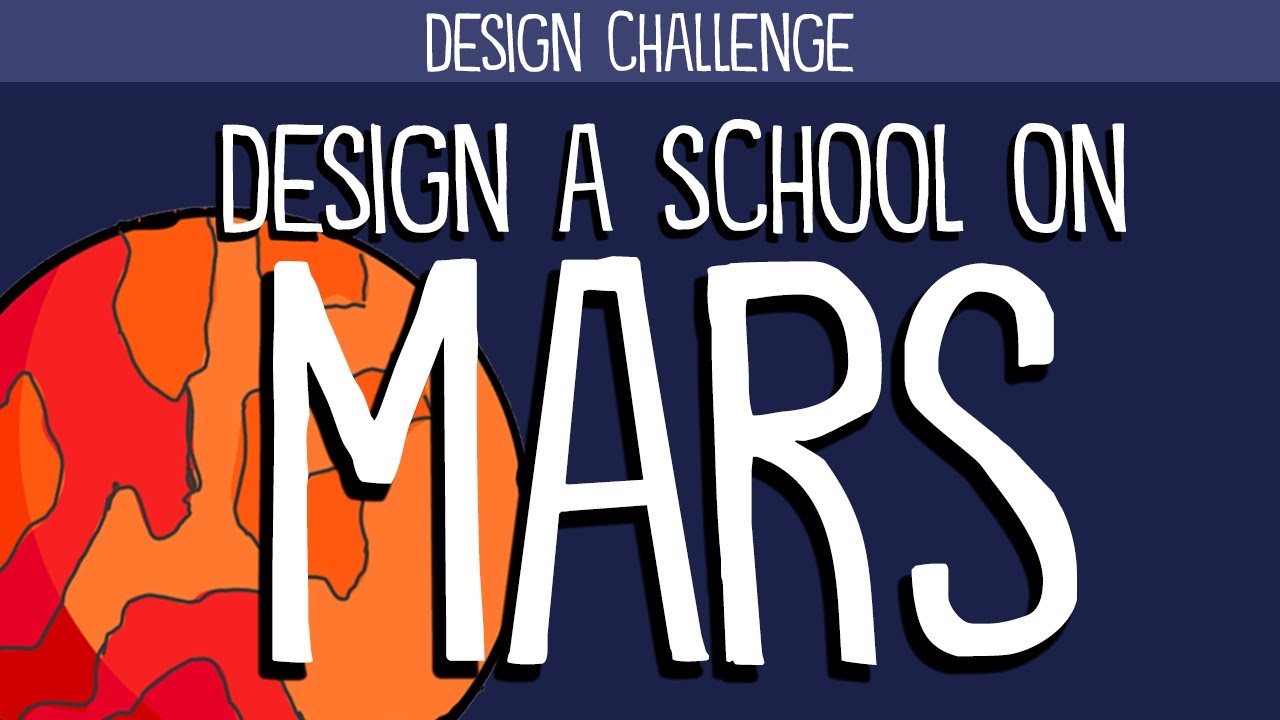 Design a School on Mars