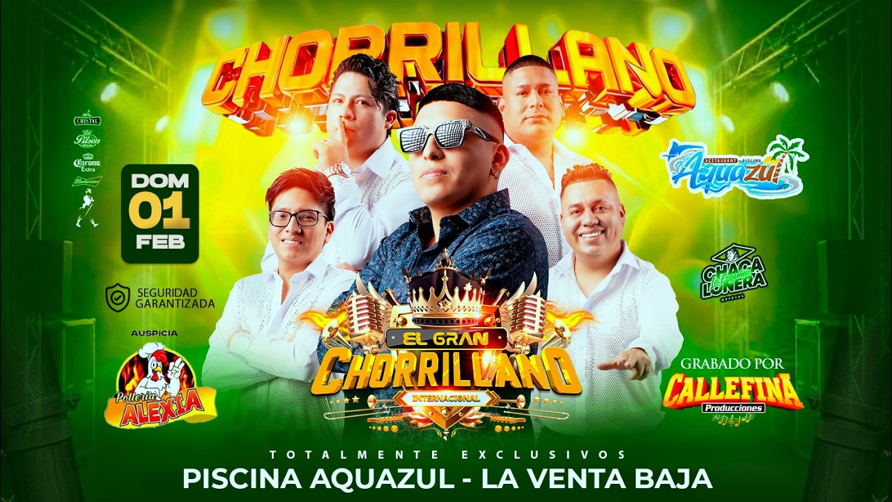 A QUEMA ROPA MIX - EL GRAN CHORRILLANO INT. PISCINA AQUAZUL ICA - CALLEFINA PRODUCCIONES