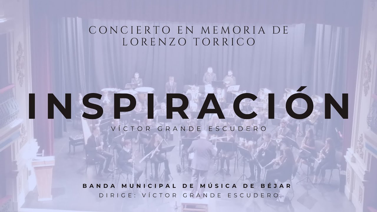 Inspiración, Víctor Grande. Banda Municipal de Música de Béjar