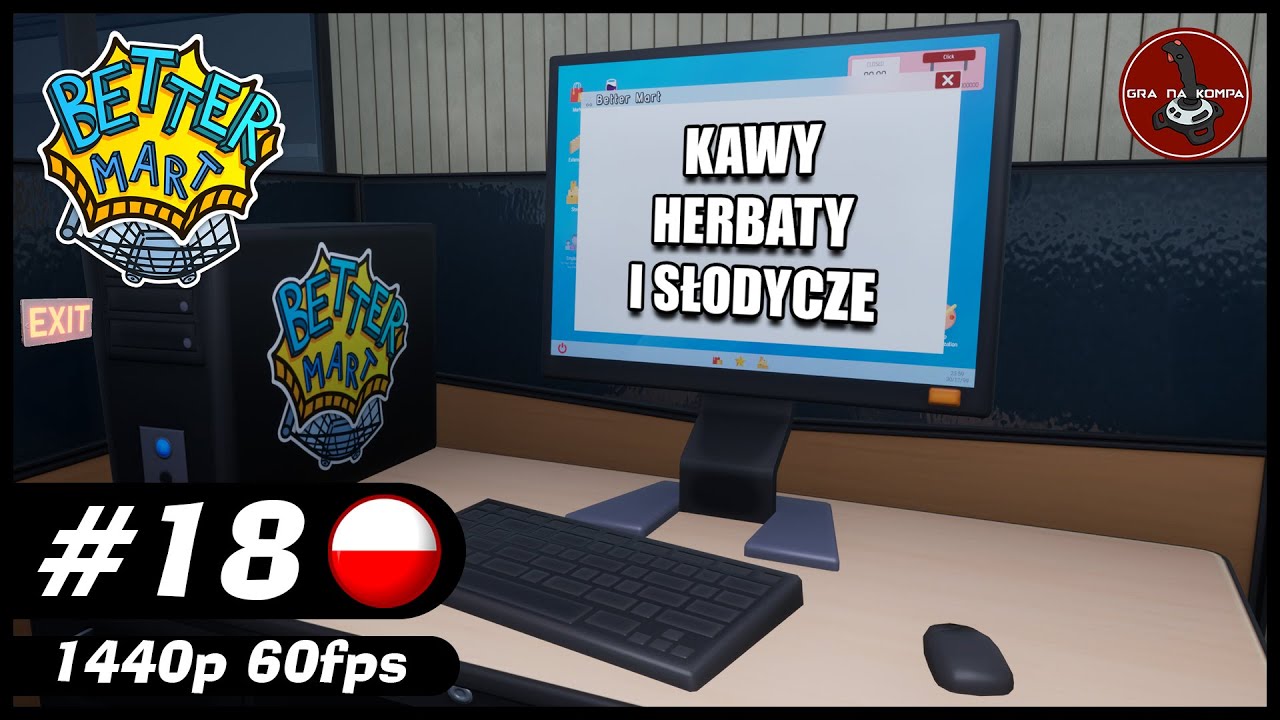 Kawy, herbaty i słodycze || #18 || Better Mart gameplay PL