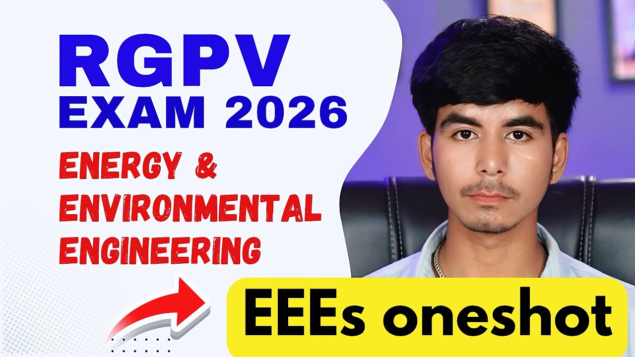 EEE RGPV ONESHOT | Energy and Environmental Engineering RGPV | Most Important Questions |