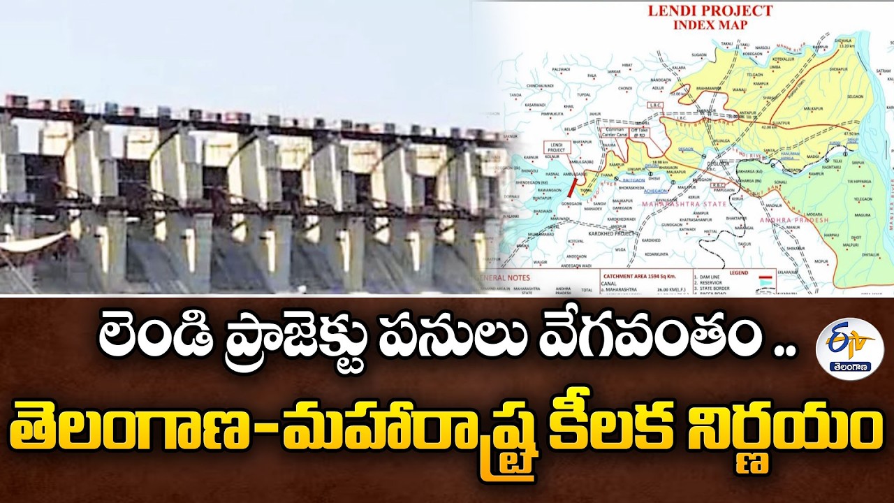 Telangana & Maharashtra to Fast-Track Lendi Project Works
