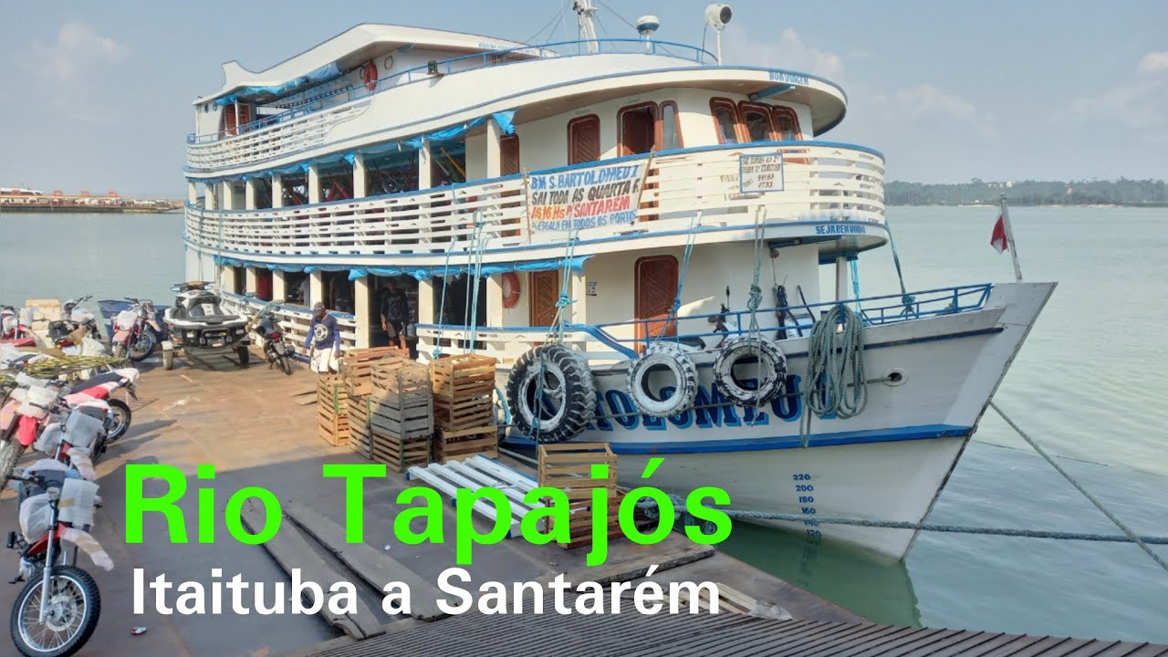 VIAGEM DE BARCO - Itaituba a Santarém Pará 2020