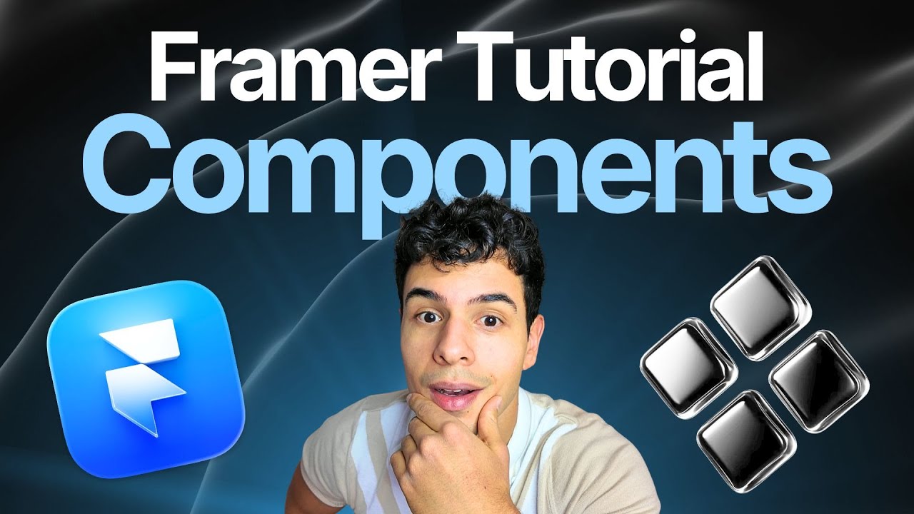 Components in Framer richtig nutzen | Komplettes Tutorial (30 Min)