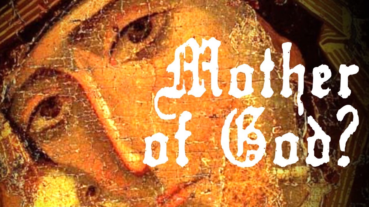 Why Mary Is Called the Mother of God