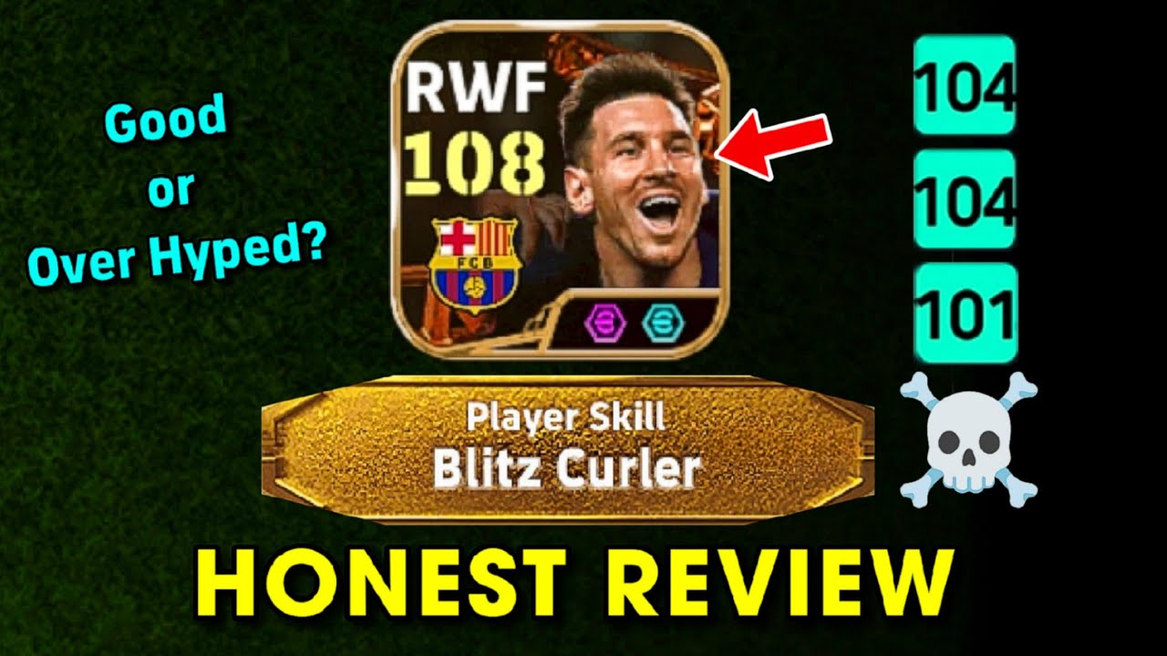 108 Rated Blitz Curler Messi ☠️🔥 better then blitz curl SON & SALAH? Honest Review ❤️ eFootball 2025