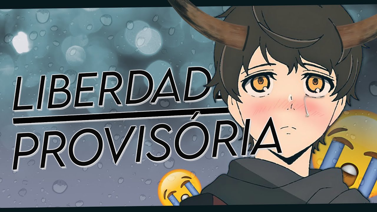 〖AMV〗Liberdade Provis&oacute;ria