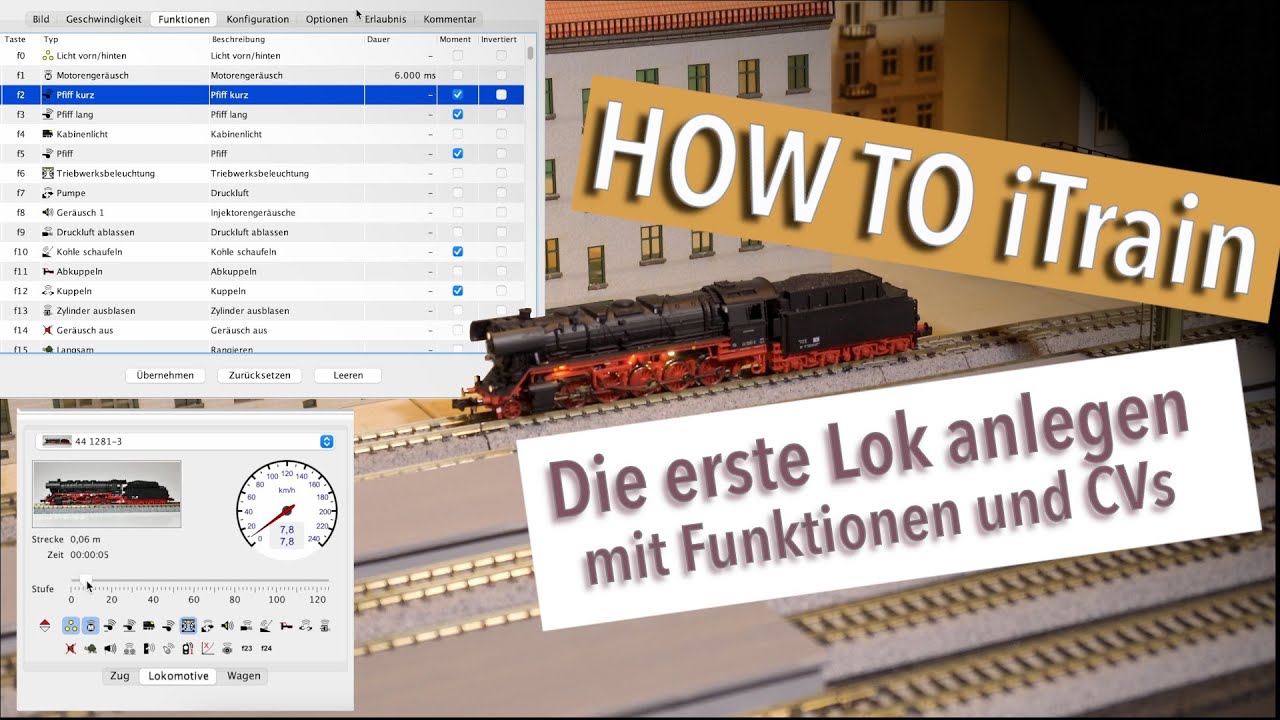 HowTo iTrain F6 – Die erste Lok anlegen (inkl. Funktionen & CVs)