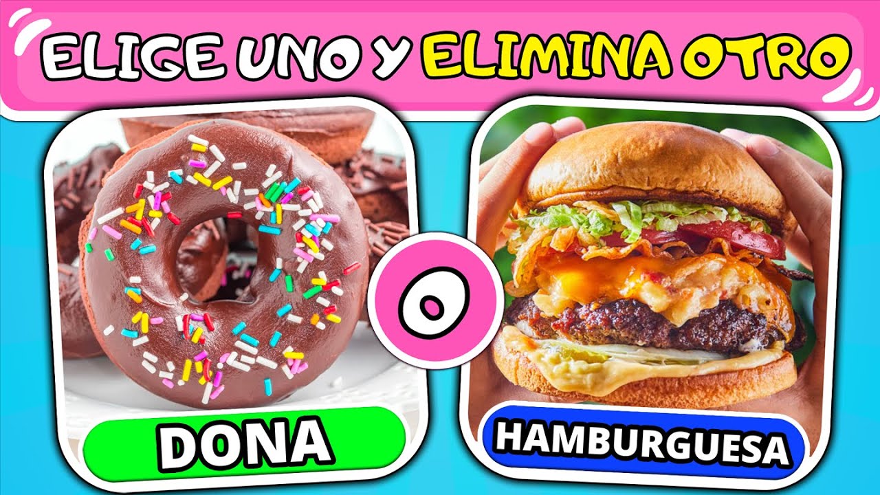 Elige Uno, Patea Uno - Comida Dulce VS Salada 🍩🍔