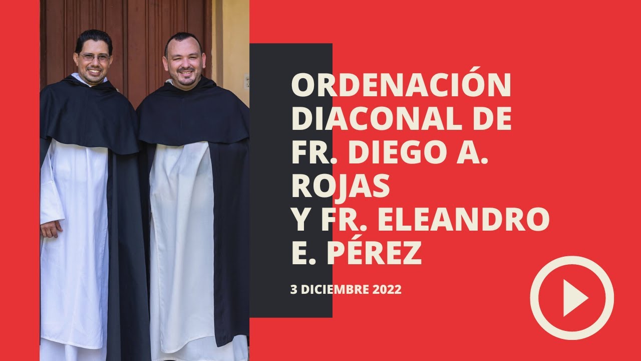 Ordenación diaconal de Fr. Diego A. Rojas y Fr. Eleandro E. Pérez