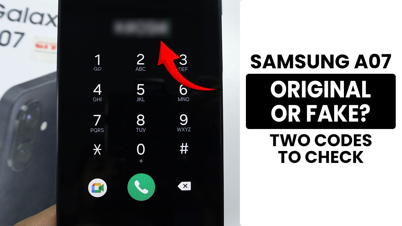 Два кода для проверки подлинности Samsung A07 или подделки?