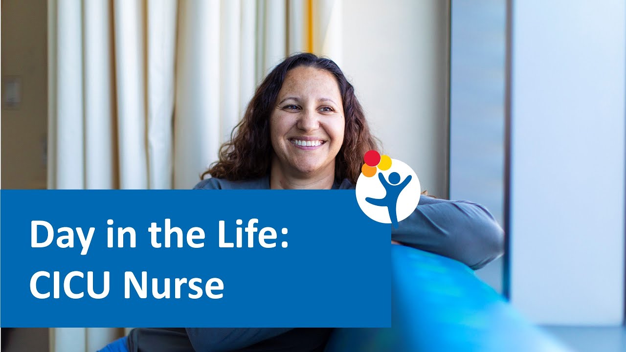 Day in the Life: Registered Nurse in the Pediatric Cardiac Intensive Care Unit