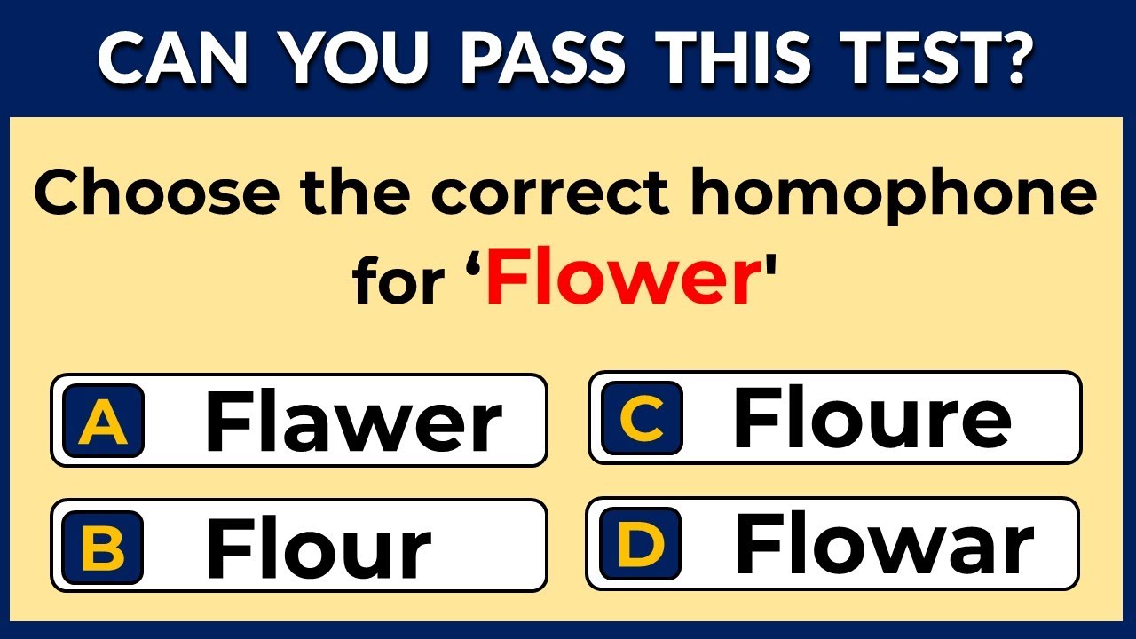 Homophones Quiz: CAN YOU SCORE 20/20 ON THIS QUIZ? 