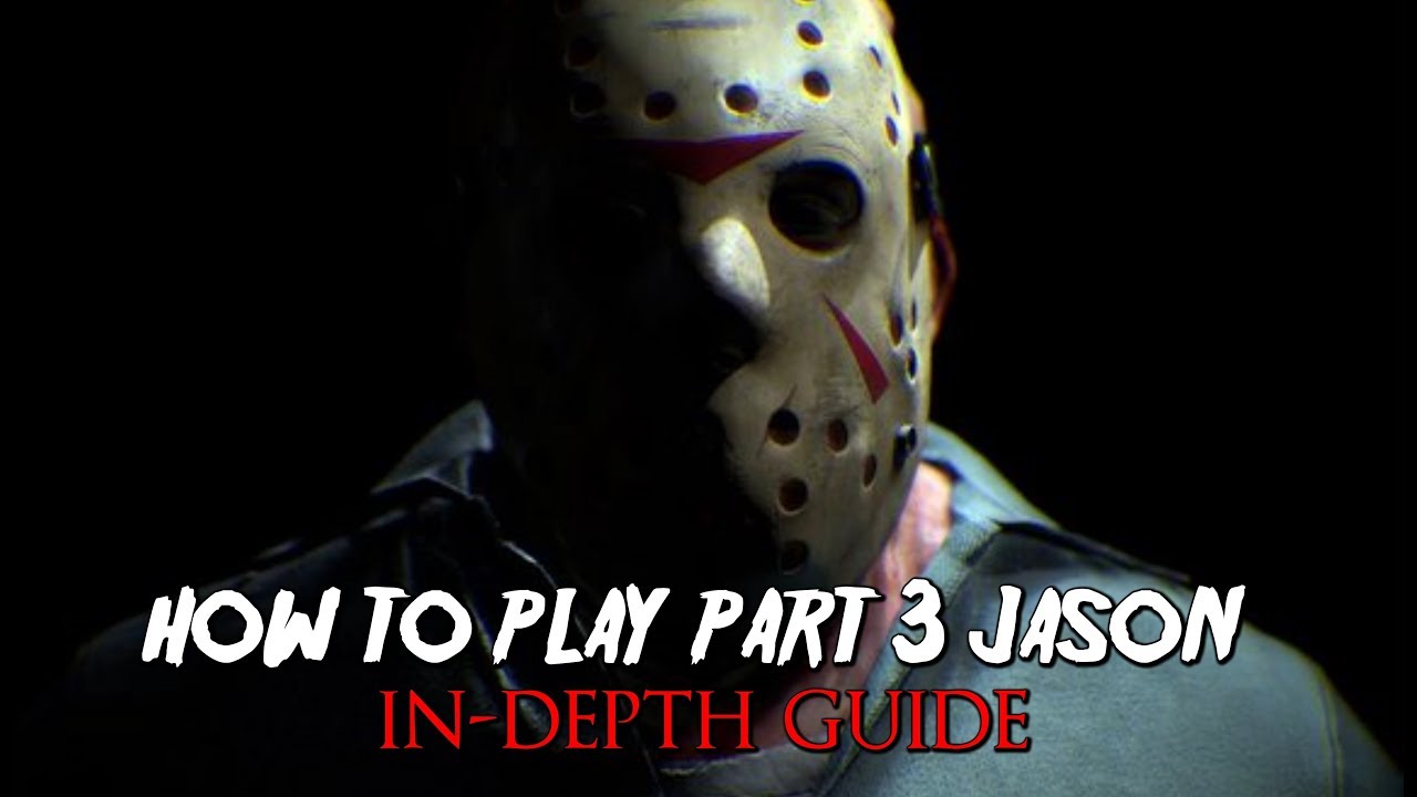 Friday the 13th: The Game | How to Play PART 3 JASON | IN-DEPTH GUIDE