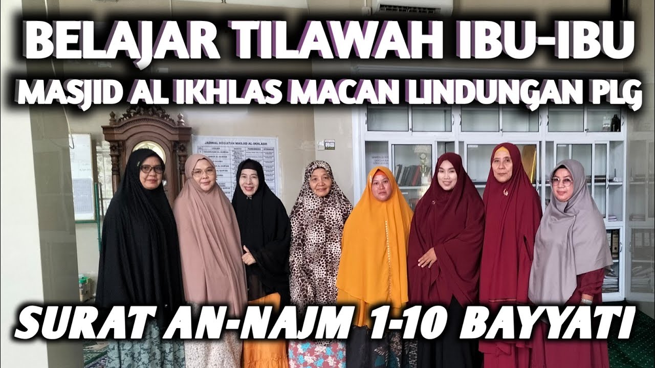 TERBARU‼️BELAJAR TILAWAH SURAT AN - NAJM 1-10 IRAMA BAYYATI BUAT ACARA ISRO' MI'RAJ