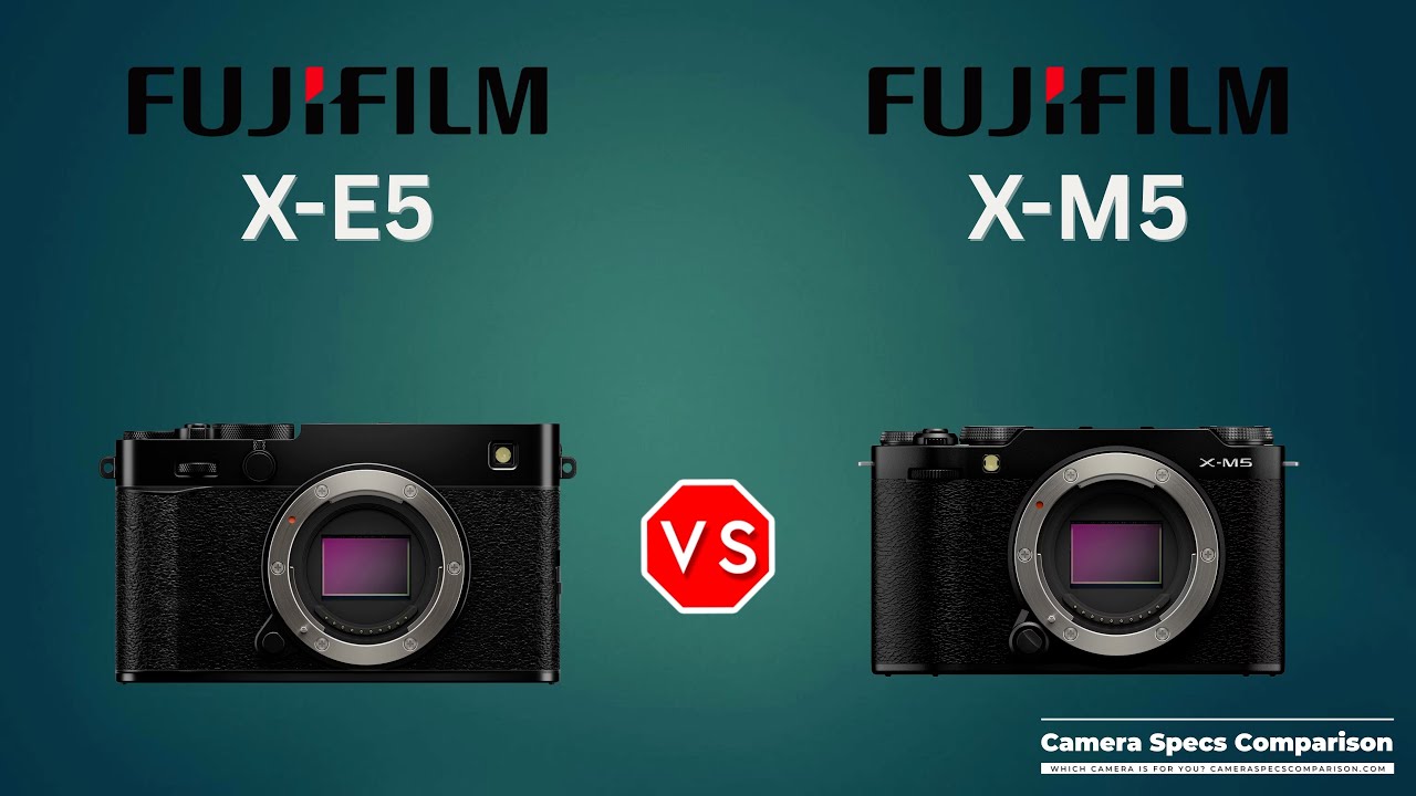 Fujifilm X-E5 vs Fujifilm X-M5 Camera Specs Comparison