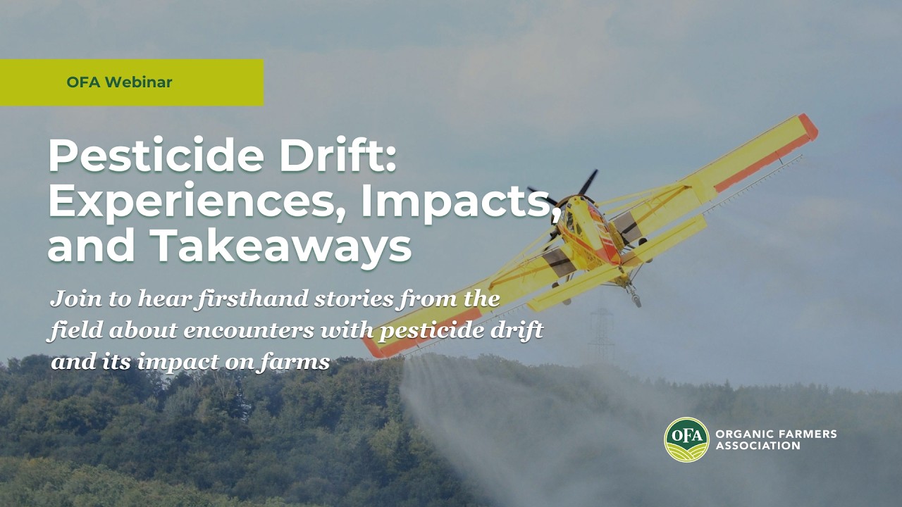 Pesticide Drift: Experiences, Impacts, and Takeaways