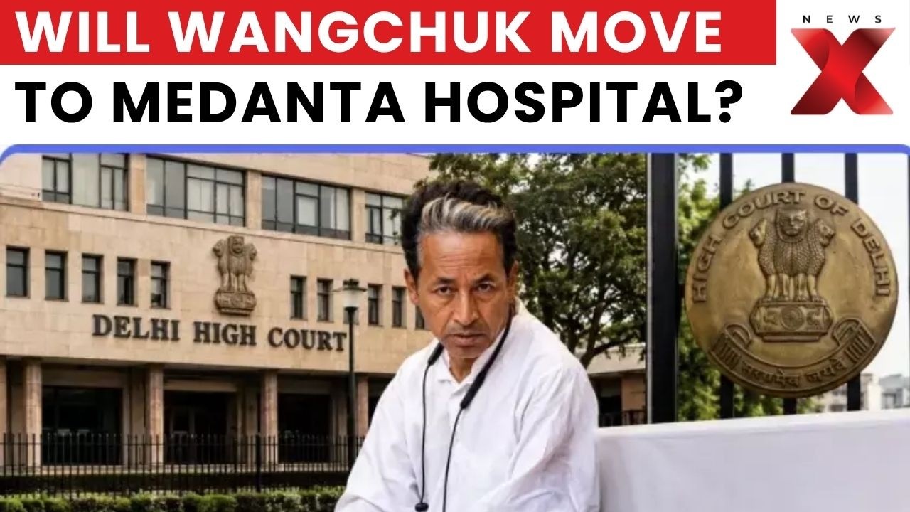 Sonam Wangchuk Health Update: Delhi HC Seeks Doctors&rsquo; Opinion On Transfer Plea | NewsX