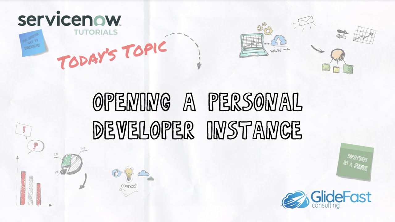 Opening a Personal Developer Instance | ServiceNow Tutorials