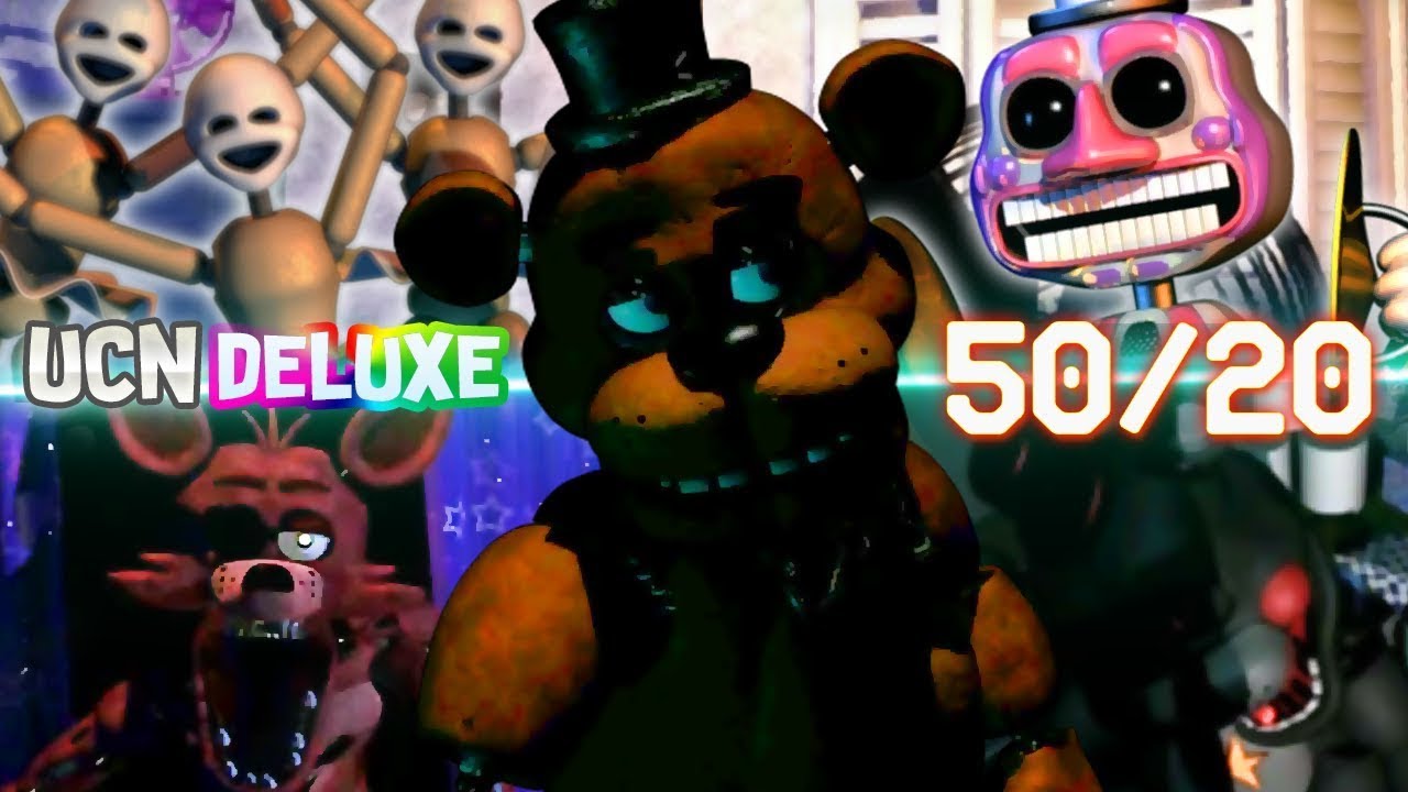 50/20 fnaf ucn deluxe completion