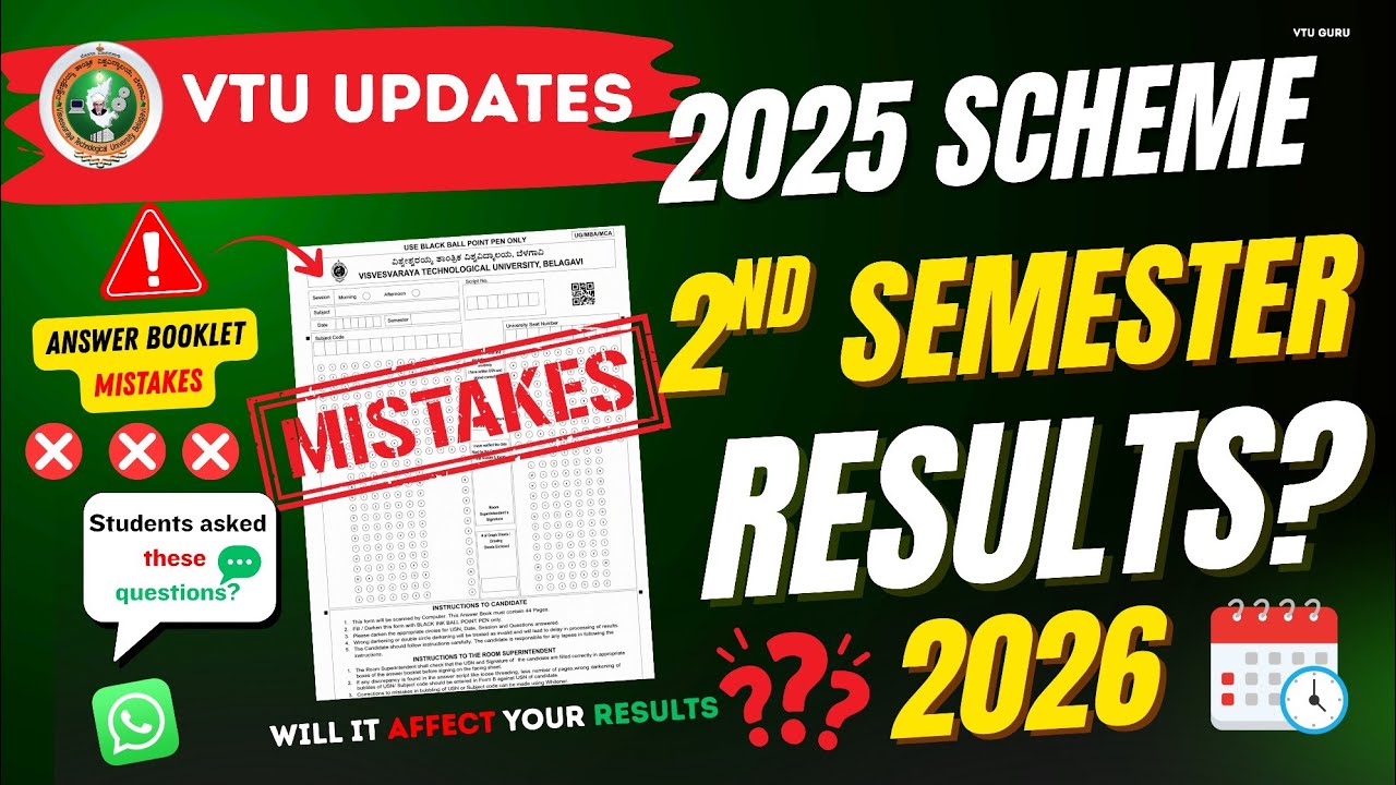 VTU 2025 Scheme 2nd Semester Results Update 2026 | VTU Answer Booklet Mistakes 2026 | VTU Updates