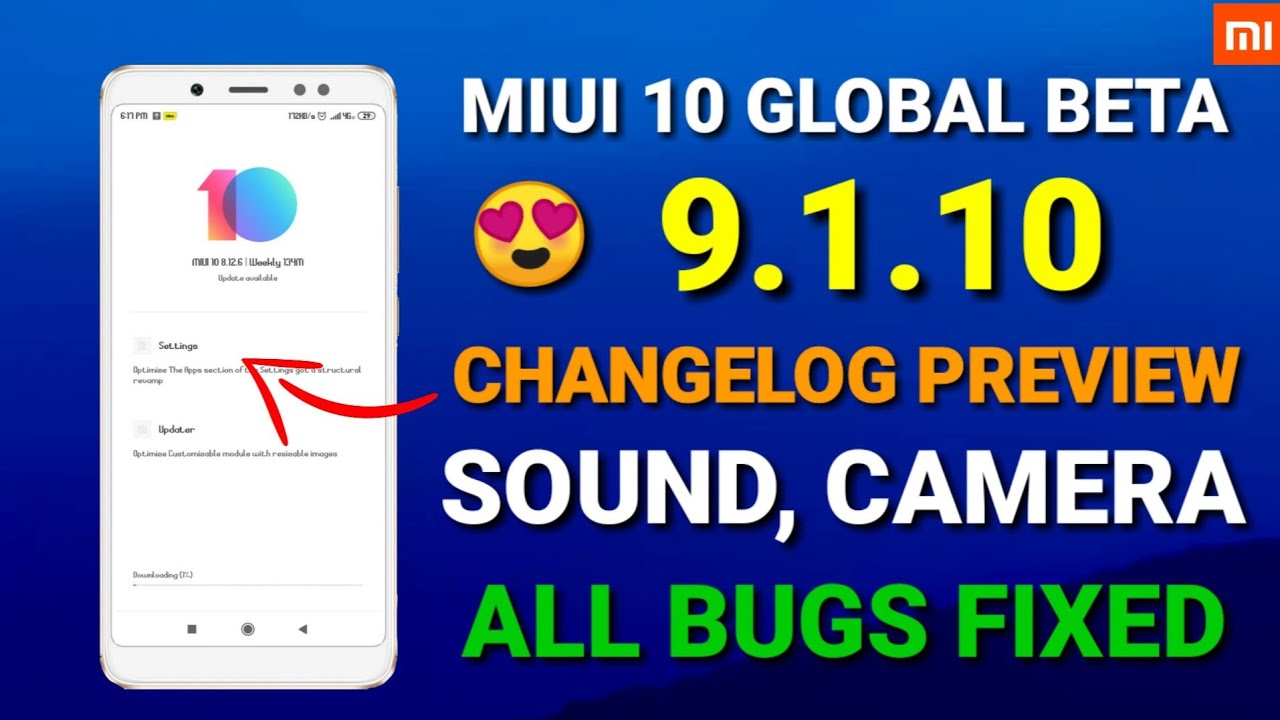 Miui 10 9.1.10 Global Beta ROM| Miui 10 Global Beta 9.1.10 update