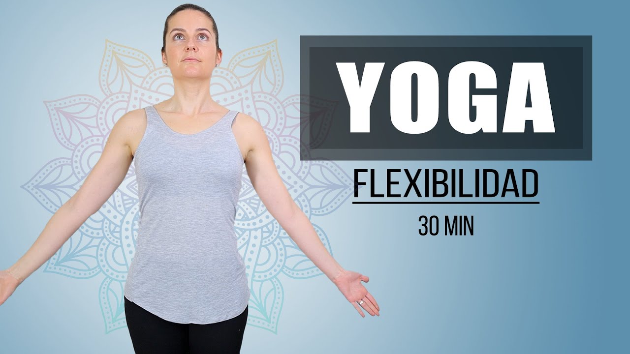 Yoga 🧘🏼‍♀️para Mejorar la Flexibilidad