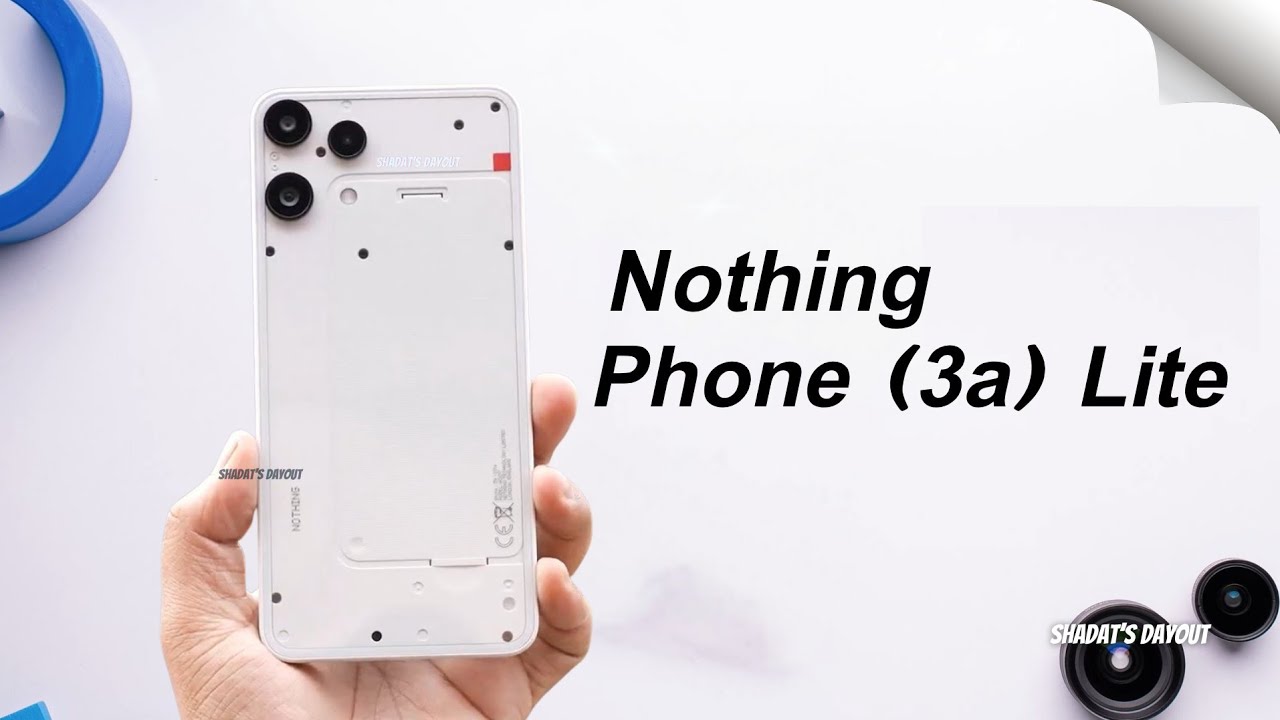 Nothing Phone 3a Lite наконец-то здесь, и это меняет правила игры