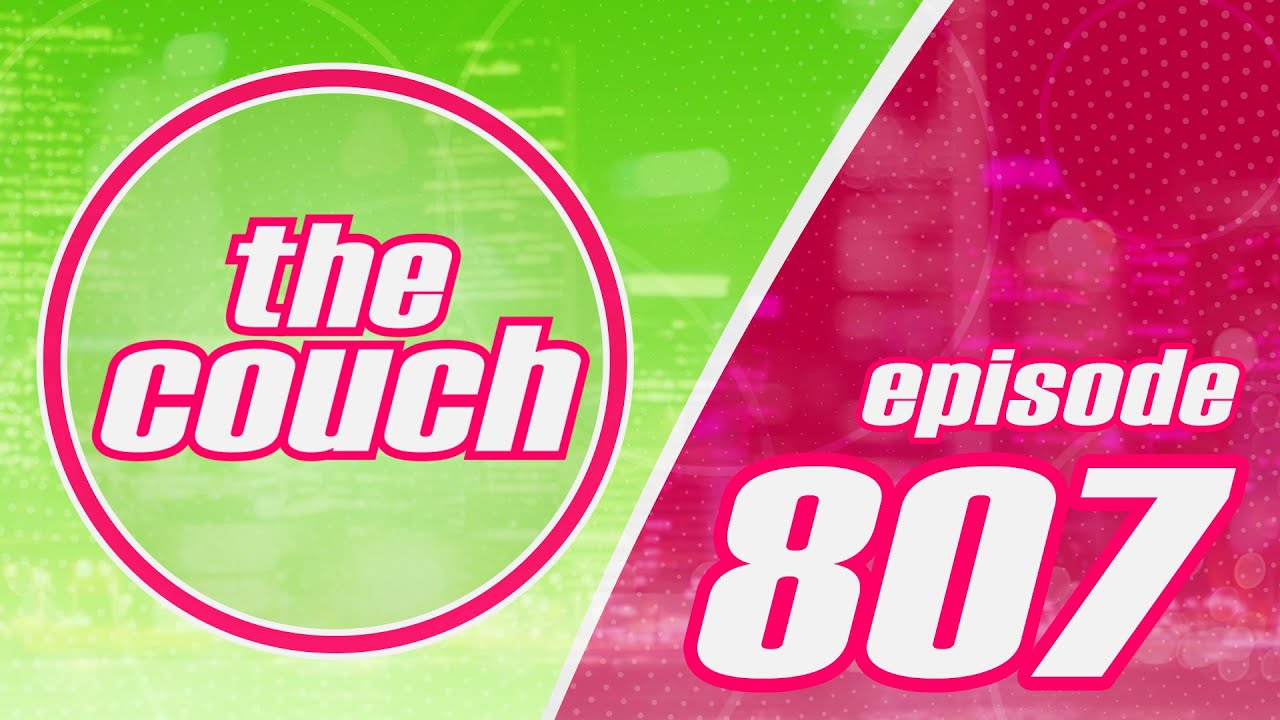 The Couch   Episode 807