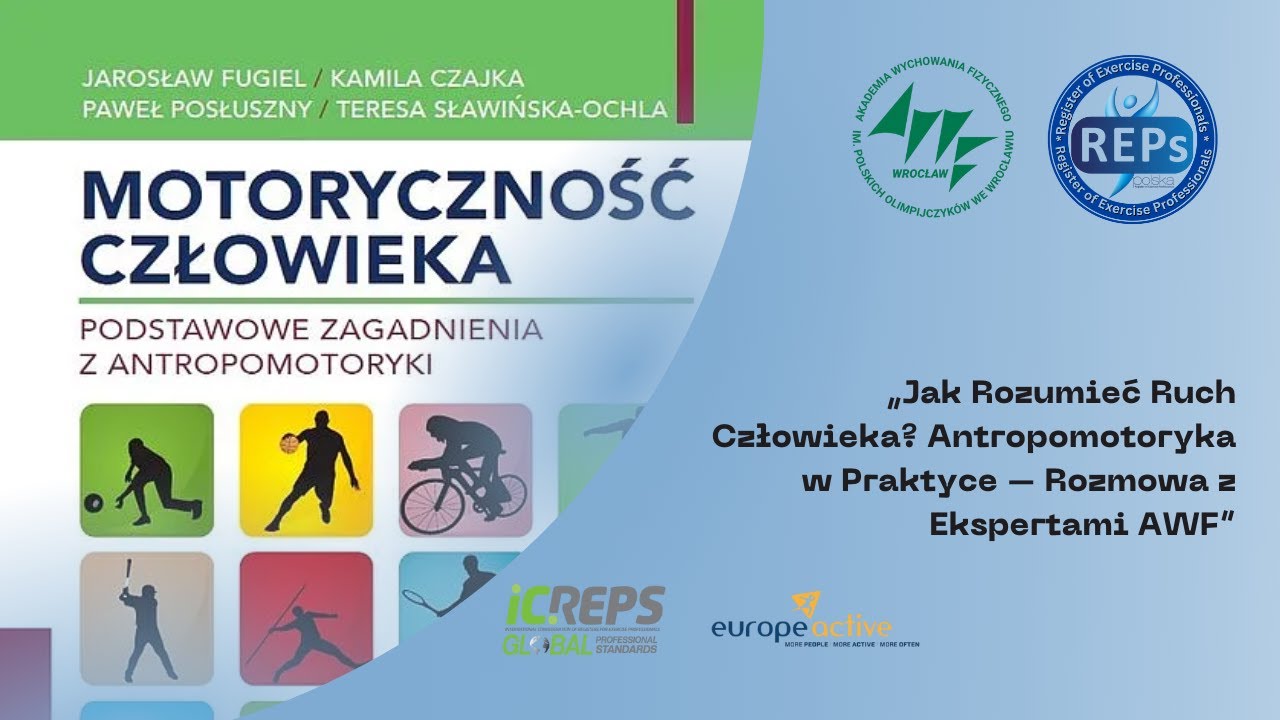 Motoryczność Człowieka – Fundamenty, które Powinien Znać Każdy Trener | Wywiad z Autorami
