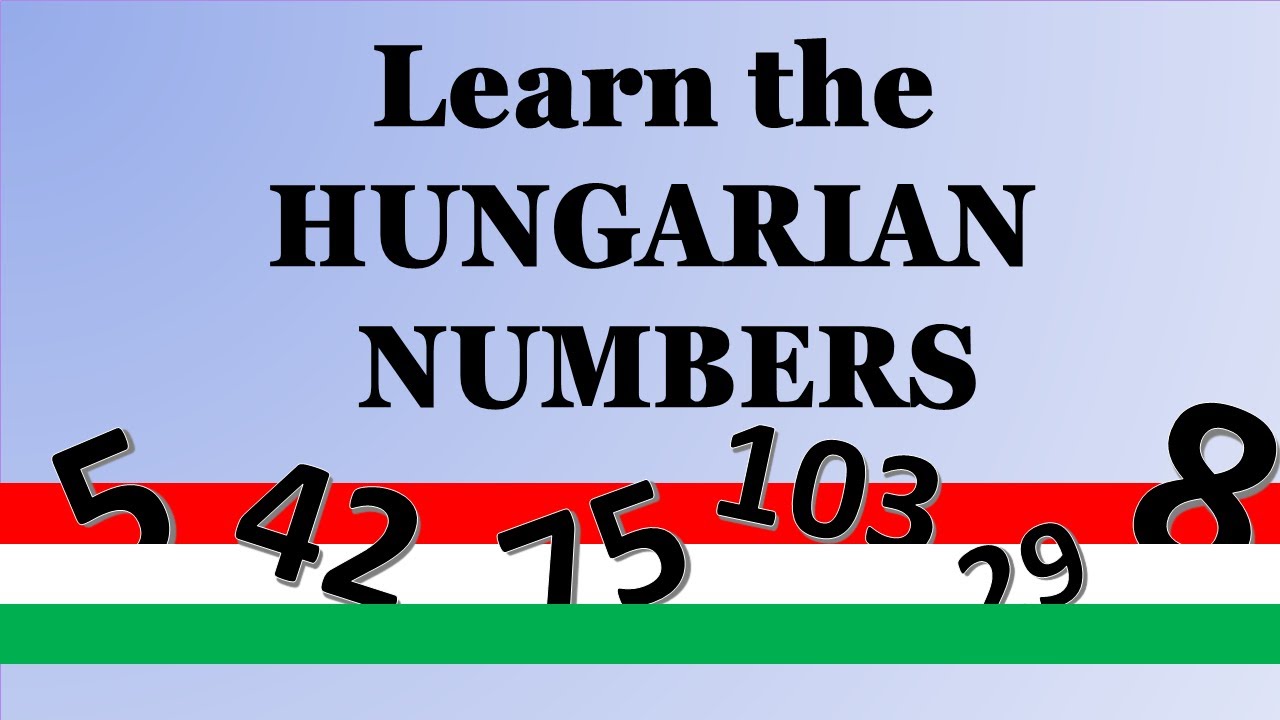 The Numbers in Hungarian | Learn to count to 10 | Hungarian for Beginners