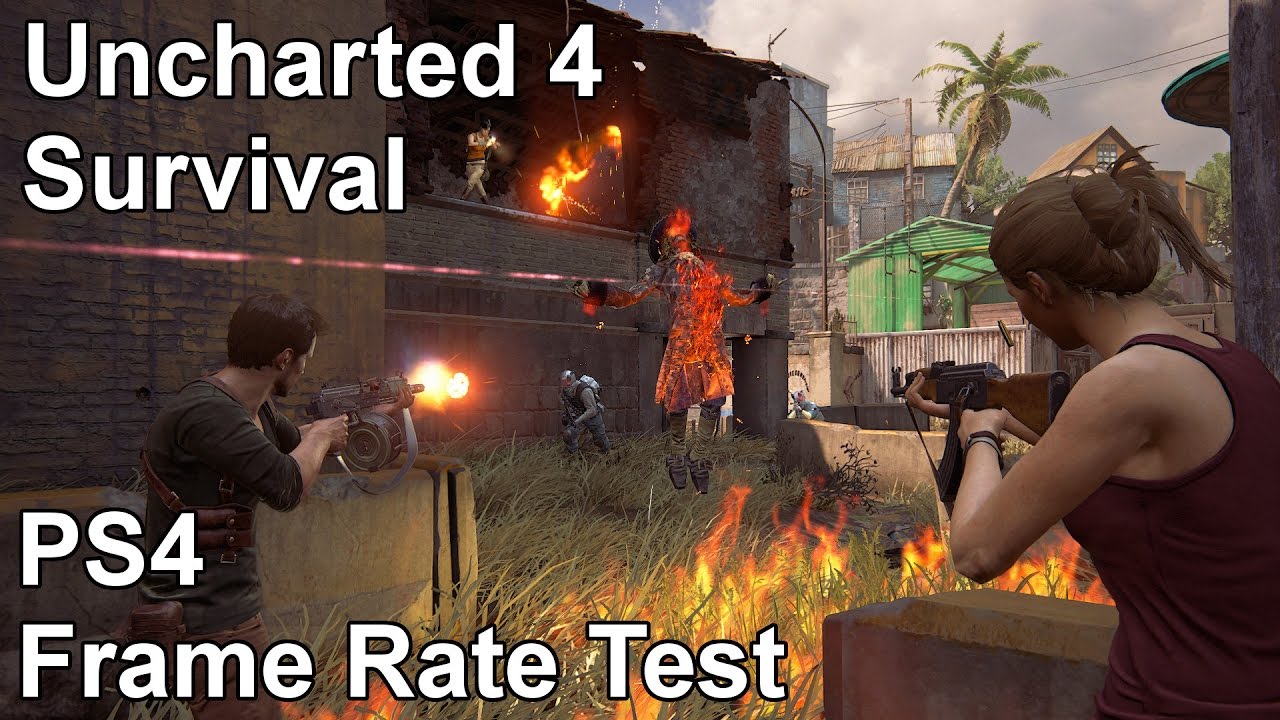 Uncharted 4 Survival PS4 Frame Rate Test