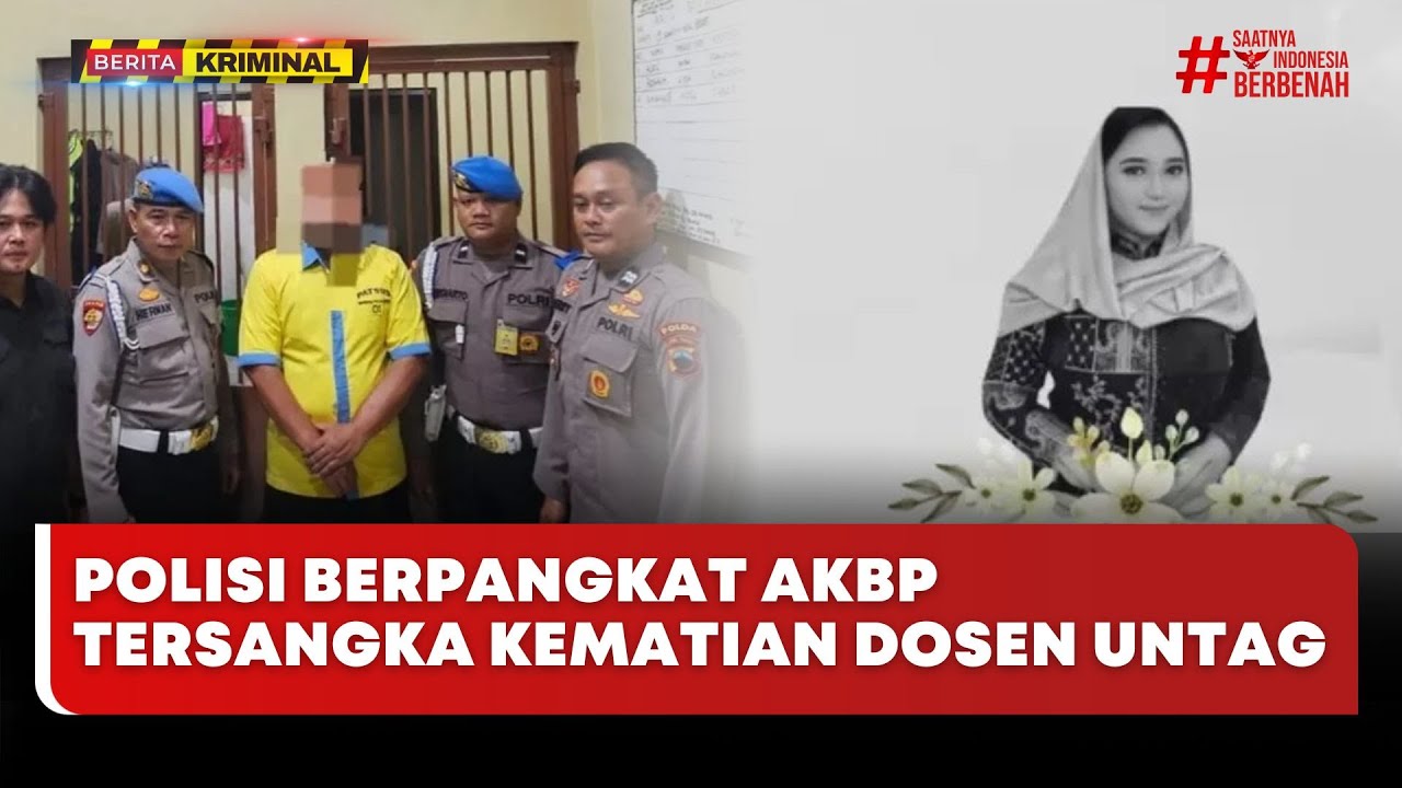 🔴 LIVE | Polisi Berpangkat AKBP Tersangka Kematian Dosen Untag - Berita Kriminal